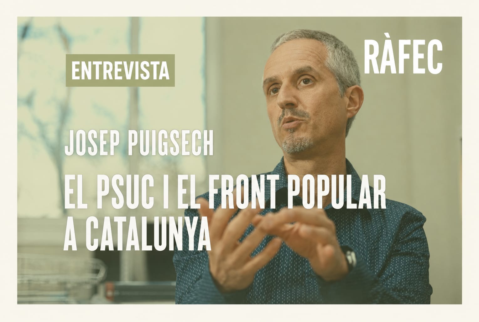 Josep Puigsech Farràs | El PSUC i el Front  Popular a Catalunya